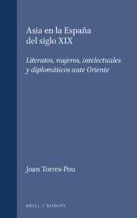 Asia en la España del siglo XIX : Literatos, viajeros, intelectuales y diplomáticos ante Oriente (Foro Hispánico)