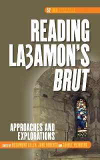 Reading La3amon's Brut : Approaches and Explorations (Dqr Studies in Literature)