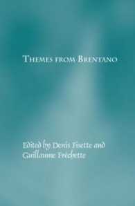 Themes from Brentano (Studien zur Österreichischen Philosophie)