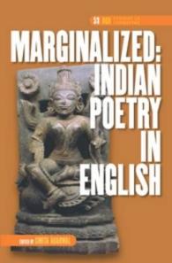 Marginalized: Indian Poetry in English (Dqr Studies in Literature)