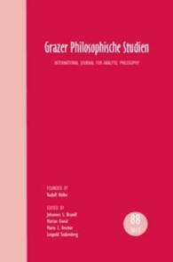 Grazer Philosophische Studien, Vol. 88 – 2013 : International Journal for Analytic Philosophy (Grazer Philosophische Studien, Vol. 88 – 2013 [print & e-book])