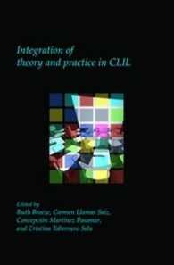 Integration of theory and practice in CLIL (Utrecht Studies in Language and Communication)