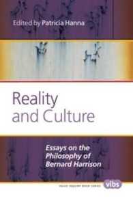 Reality and Culture : Essays on the Philosophy of Bernard Harrison (Value Inquiry Book Series / Interpretation and Translation)