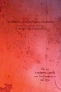 Aventures et expériences littéraires : Écritures des femmes en France au début du vingt-et-unième siècle (Faux Titre)