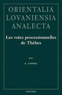 Les Voies Processionnelles De Thebes (Orientalia Lovaniensia Analecta)