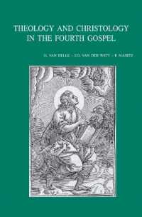 Theology and Christology in the Fourth Gospel : Essays by the Members of the SNTS Johannine Writings Seminar (Bibliotheca Ephemeridum Theologicarum Lovaniensium)