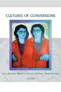 Cultures of Conversions (Groningen Studies in Cultural Change)
