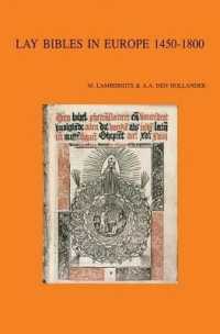 Lay Bibles in Europe 1450-1800 (Bibliotheca Ephemeridum Theologicarum Lovaniensium)