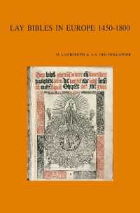Lay Bibles in Europe 1450-1800 (Bibliotheca Ephemeridum Theologicarum Lovaniensium)