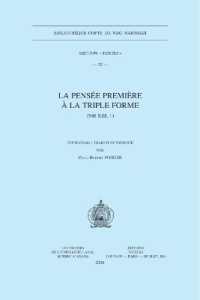 La Pensée Première à la triple forme (NH XIII, 1) (Bibliothèque copte de nag hammadi section «textes»)