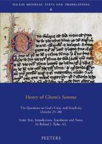 Henry of Ghent's 'Summa' : The Questions on God's Unity and Simplicity (articles 25-30) (Dallas Medieval Texts and Translations)