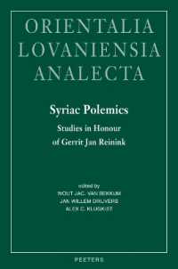 Syriac Polemics : Studies in Honour of Gerrit Jan Reinink (Orientalia Lovaniensia Analecta)