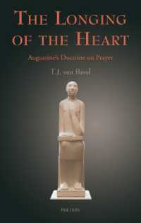 The Longing of the Heart : Augustine's Doctrine on Prayer