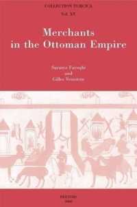 Merchants in the Ottoman Empire (Collection Turcica)