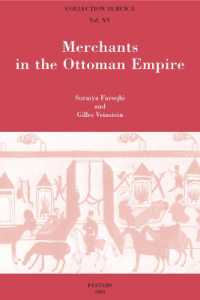 Merchants in the Ottoman Empire (Collection Turcica)