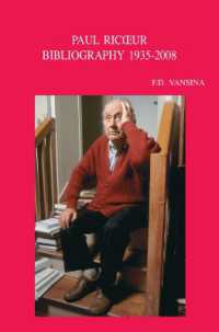 Paul Ricoeur. Bibliographie primaire et secondaire. Primary and Secondary Bibliography 1935-2008 (Bibliotheca Ephemeridum Theologicarum Lovaniensium)
