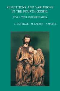 Repetitions and Variations in the Fourth Gospel : Style, Text, Interpretation (Bibliotheca Ephemeridum Theologicarum Lovaniensium)