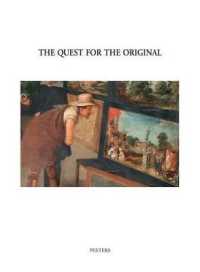 The Quest for the Original (Underdrawing and Technology in Painting. Symposia)
