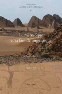 Le Meroitique et SA Famille Linguistique (Selaf - Societe d'etudes Linguistiques et Anthropologiques de France)