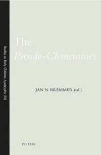 The Pseudo-Clementines (Studies on Early Christian Apocrypha)
