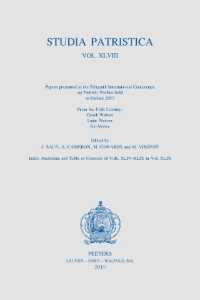 Studia Patristica. Vol. XLVIII - from the Fifth Century: Greek Writers, Latin Writers, Nachleben (Studia patristica)