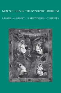 New Studies in the Synoptic Problem. Oxford Conference, April 2008 : Essays in Honour of Christopher M. Tuckett (Bibliotheca Ephemeridum Theologicarum Lovaniensium)