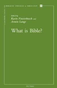 What is Bible? (Contributions to Biblical Exegesis & Theology)