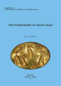 The Iconography of Aegean Seals (Aegaeum (Annales d'archéologie égéenne de l'université de Liège et Ut-pasp))