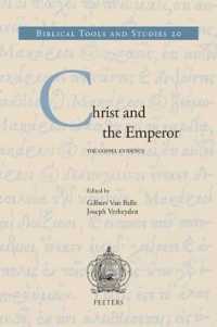 Christ and the Emperor : The Gospel Evidence (Biblical Tools and Studies)