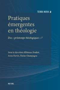 Pratiques émergentes en théologie : Des «printemps théologiques»? (Terra Nova)