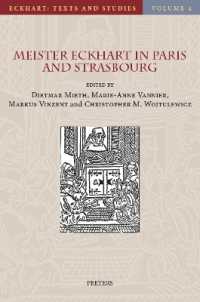 Meister Eckhart in Paris and Strasbourg (Eckhart: Texts and Studies)