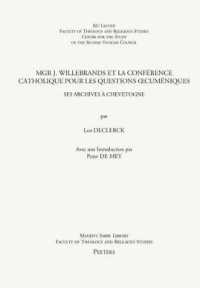 Mgr J. Willebrands et la Conférence catholique pour les Questions oecuméniques : Ses archives à Chevetogne (Instrumenta Theologica)