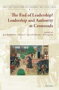 The End of Leadership? : Leadership and Authority at Crossroads (Christian Perspectives on Leadership and Social Ethics)