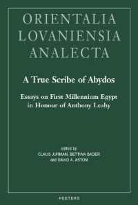 A True Scribe of Abydos : Essays on First Millennium Egypt in Honour of Anthony Leahy (Orientalia Lovaniensia Analecta)