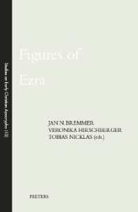 Figures of Ezra (Studies on Early Christian Apocrypha)