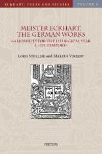 Meister Eckhart, the German Works: 64 Homilies for the Liturgical Year. 1. De tempore : Introduction, Translation and Notes (Eckhart: Texts and Studies)