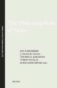 The Protevangelium of James (Studies on Early Christian Apocrypha)