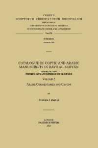Catalogue of Coptic and Arabic Manuscripts in Dayr al-Suryan. Volume 2 : Arabic Commentaries and Canons (Corpus Scriptorum Christianorum Orientalium)