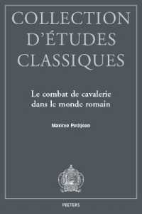 Le combat de cavalerie dans le monde romain (Collection d'Études Classiques)
