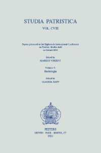 Studia Patristica. Vol. CVIII - Papers presented at the Eighteenth International Conference on Patristic Studies held in Oxford 2019 : Volume 5: Euchologia (Studia patristica)