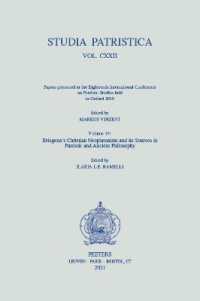 Studia Patristica. Vol. CXXII - Papers presented at the Eighteenth International Conference on Patristic Studies held in Oxford 2019 : Volume 19: Eriugena's Christian Neoplatonism and its Sources in Patristic and Ancient Philosophy (Studia patri