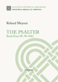 The Psalter. Book Four (Ps 90-106) (Rhetorica Biblica et Semitica)