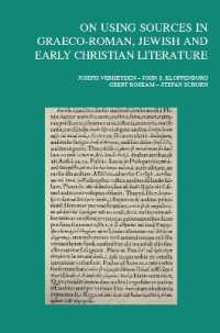 On Using Sources in Graeco-Roman, Jewish and Early Christian Literature (Bibliotheca Ephemeridum Theologicarum Lovaniensium)