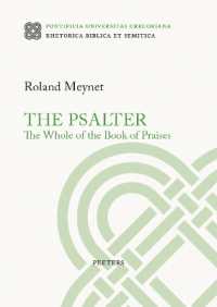 The Psalter. the Whole of the Book of Praises (Rhetorica Biblica et Semitica)