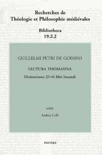 Guillelmi Petri de Godino Lectura Thomasina. Distinctiones 23-44 libri Secundi (Recherches de Théologie et Philosophie Médiévales - Bibliotheca)