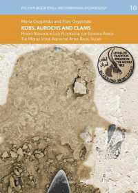 Kobs, Aurochs and Clams : Human Behavior in Late Pleistocene Sub-Saharan Africa. the Middle Stone Age in the Affad Basin, Sudan (Polish Publications in Mediterranean Archaeology)