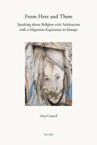 From Here and There : Speaking about Religion with Adolescents with a Migration Experience to Europe (Annua Nuntia Lovaniensia)