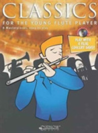 Classics for the Young Player : Flute - Grade 1.5 （PAP/COM）