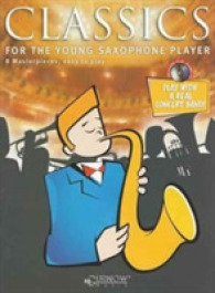Classics for the Young Player : Saxophone - Grade 1.5 （PAP/COM）