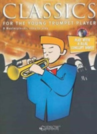 Classics for the Young Player : Trumpet - Grade 1.5 （PAP/COM）